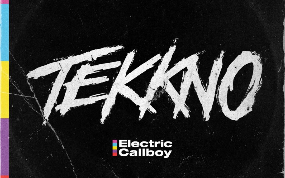 ELECTRIC CALLBOY – annunciano il nuovo album “TEKKNO”; via ai preorder